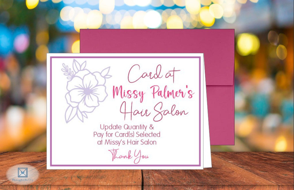 Card(s) at Missy Palmer's Salon