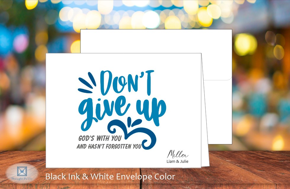 Don't Give Up Card (#110104AS)