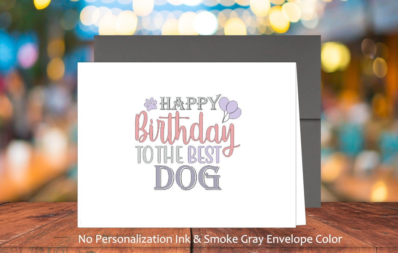 Happy Birthday To The Best Dog Card (#160112AS)