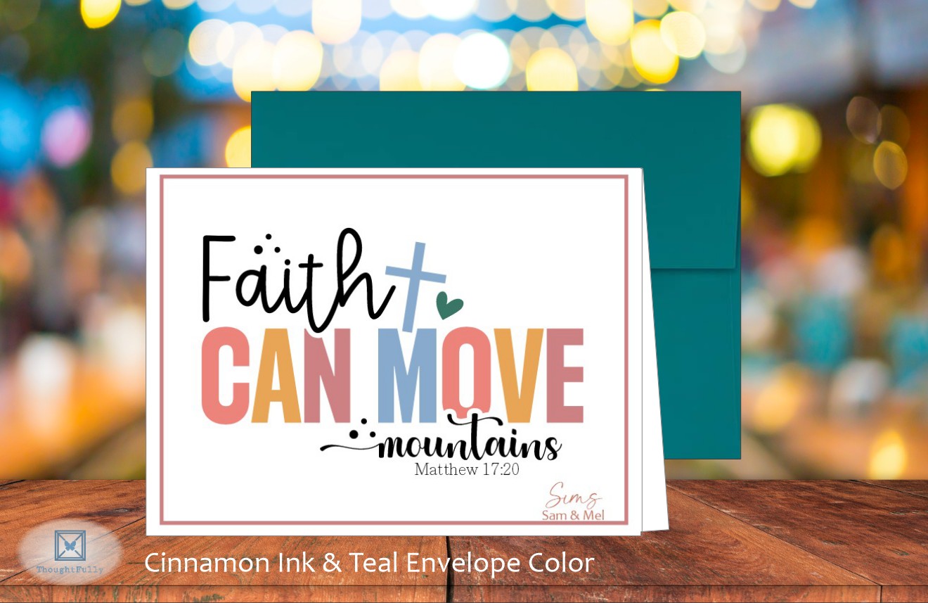 Faith Can Move Mountains Card - Matt. 17:20 (#290113AS)