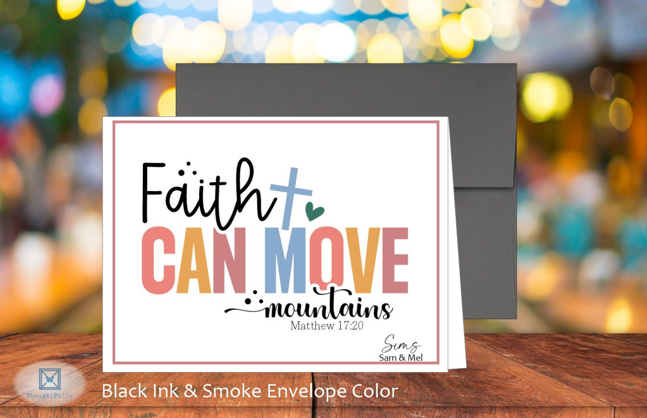 Faith Can Move Mountains Card - Matt. 17:20 (#290113AS)