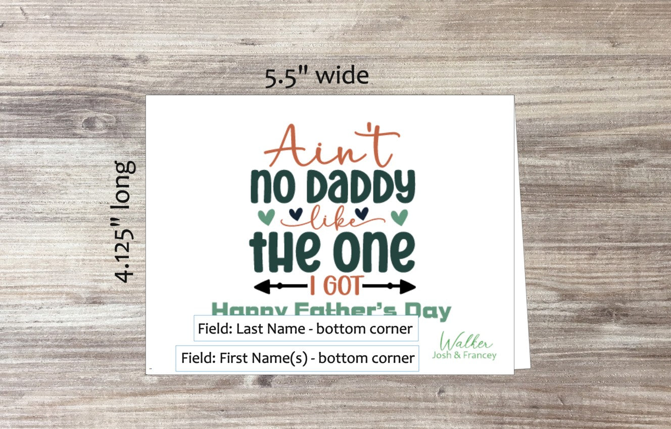 Ain't No Daddy Like Card (#310102AS)