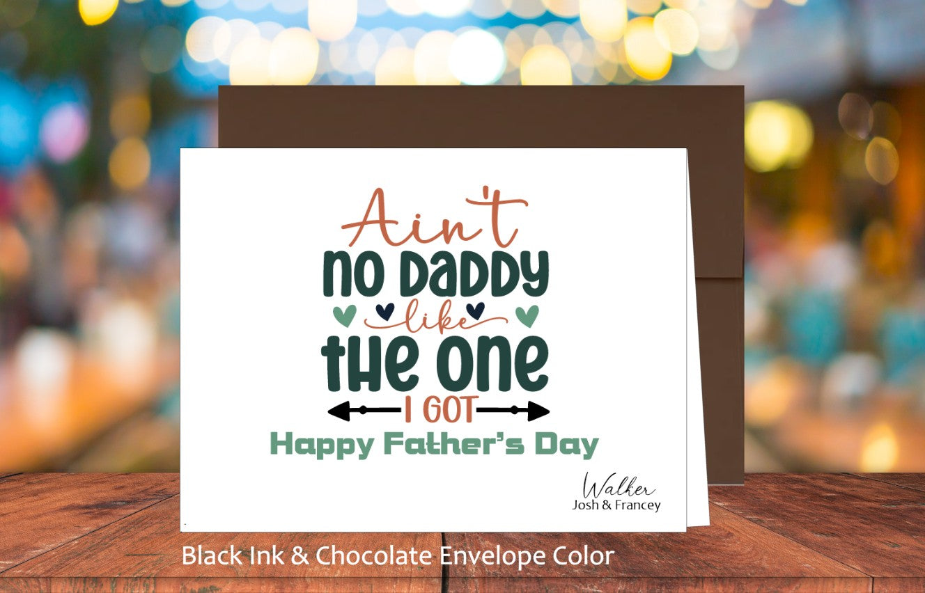 Ain't No Daddy Like Card (#310102AS)