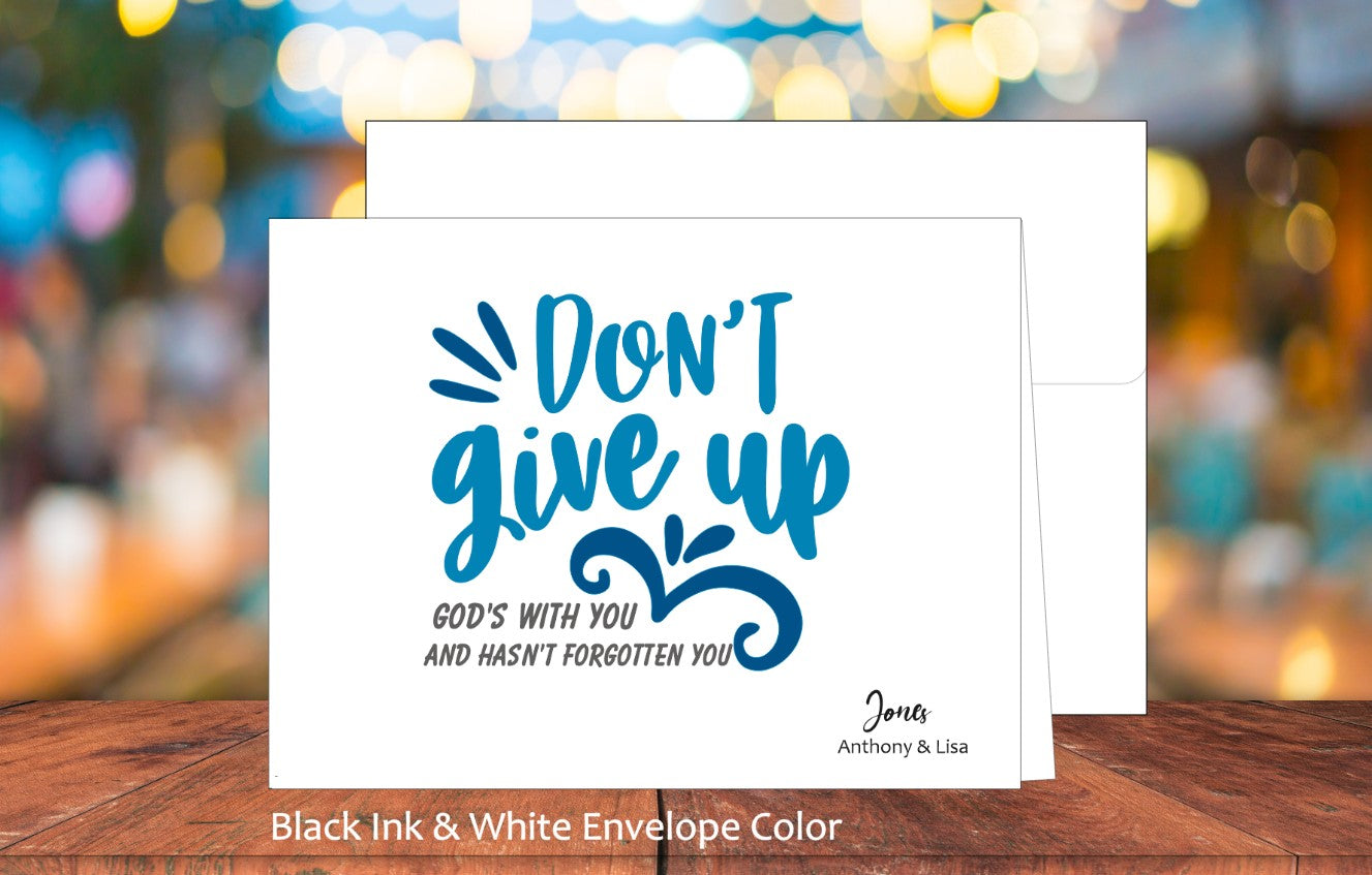 Don't Give Up Card (#110104AS)