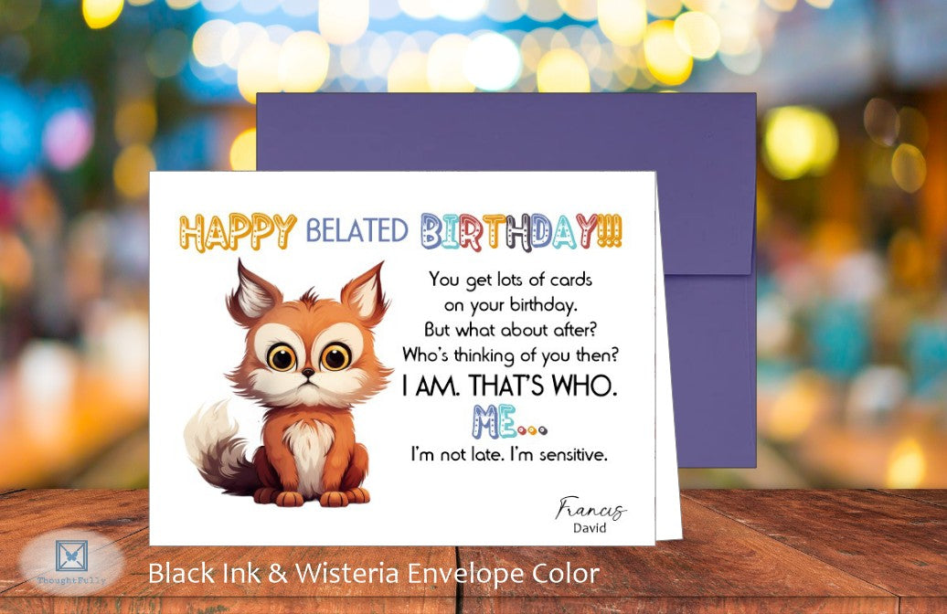 Happy Belated Birthday Card (#150134AS-IM)