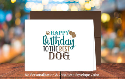 Happy Birthday To The Best Dog Card (#160111AS)