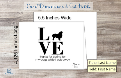 LOVE Thanks for Caring for My Dogs (Australian Shepherd) Card (#160167AS)