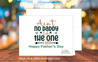 Ain't No Daddy Like Card (#310102AS)